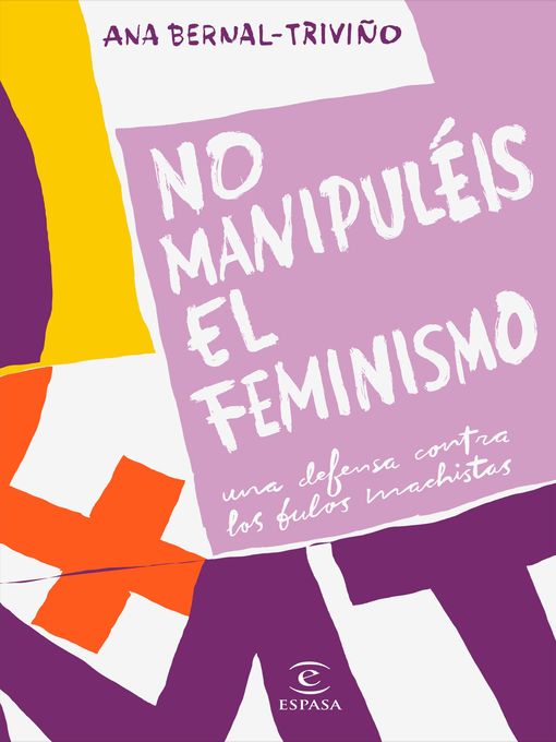 Title details for No manipuléis el feminismo by Ana Bernal-Triviño - Available